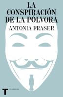 La Conspiracion De La Polvora