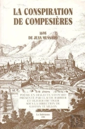 La Conspiration De Compesières ; Poème Satirique En Dialecte Savoyard Qui Relate L'Attaque De Genève