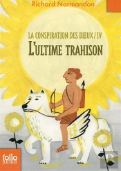 La Conspiration Des Dieux 4  (Tp)