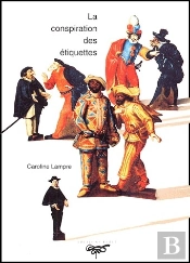 La Conspiration Des Étiquettes