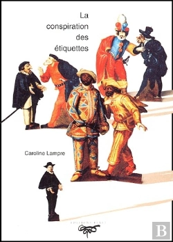 Bertrand.pt - La Conspiration Des Étiquettes