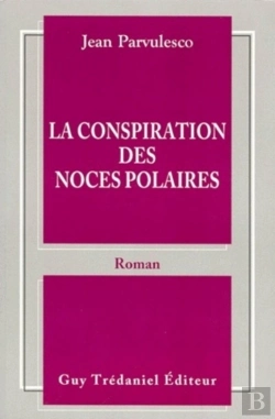 Bertrand.pt - La Conspiration Des Noces Polaires