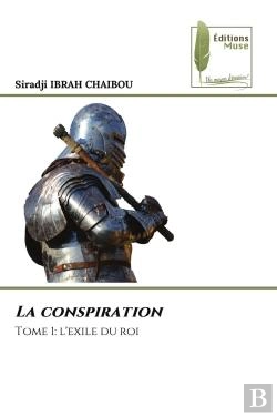 Bertrand.pt - La Conspiration - Tome 1: L'Exile Du Roi