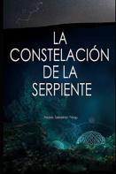 La Constelacion De La Serpiente