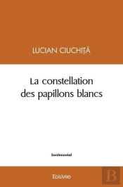 La Constellation Des Papillons Blancs