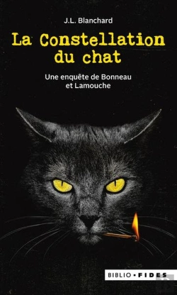 Bertrand.pt - La Constellation Du Chat : Une Enquête De Bonneau Et Lamouche