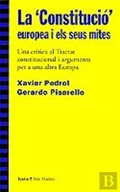 La 'Constitució Europea' I Els Seus Mites