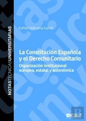 La Constitución Española Y El Derecho Comunitario