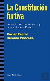 La Constitución Furtiva