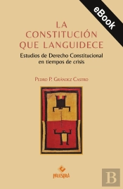 La Constitución Que Languidece