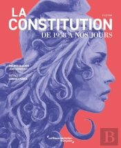 La Constitution De 1958 À Nos Jours