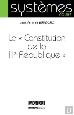 Bertrand.pt - La Constitution De La Iiie République