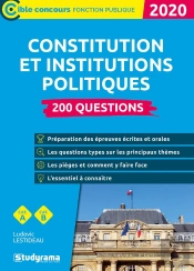 La Constitution Et Les Institutions Politiques ; 200 Questions (Édition 2020)