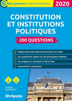 Bertrand.pt - La Constitution Et Les Institutions Politiques ; 200 Questions (Édition 2020)