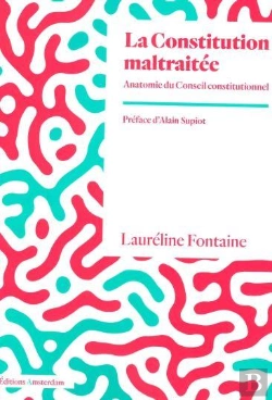 Bertrand.pt - La Constitution Maltraitée : Anatomie Du Conseil Institutionnel