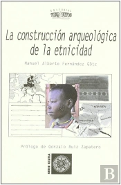 La Construcción Arqueológica De La Etnicidad