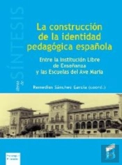 La Construcción De La Identidad Pedagógica Española