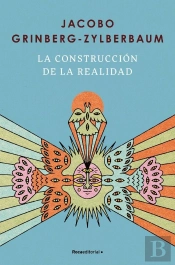 La Construccion De La Realidad