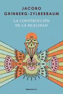 La Construccion De La Realidad