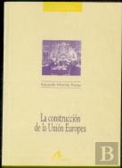 La Construcción De La Unión Europea