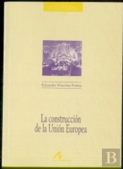La Construcción De La Unión Europea