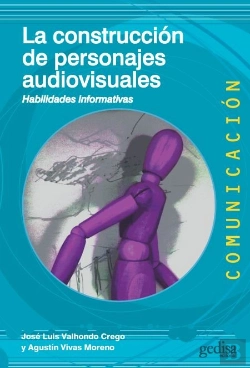 Bertrand.pt - La Construcción De Personajes Audiovisuales