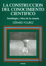 La Construcción Del Conocimiento Científico