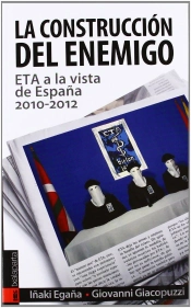 La Construcción Del Enemigo