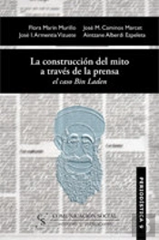 La Construcción Del Mito A Través De La Prensa: El Caso Bin Laden