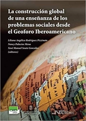 La Construcción Global De Una Enseñanza De Los Problemas Sociales Desde El Geoforo Iberoamericano