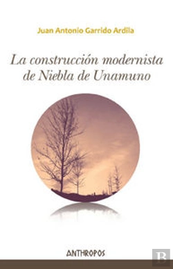 Bertrand.pt - La Construcción Modernista De Niebla De Unamuno
