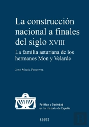 La Construccion Nacional A Finales Del Siglo Xviii