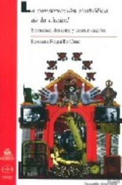 Bertrand.pt - La Construccion Simbolica De La Ciudad. Sociedad, Desastre Y Comunicacion
