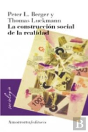 La Construcción Social De La Realidad