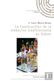 La Construction De La Médecine Traditionnelle Au Gabon