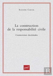 La Construction De La Responsabilité Civile