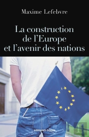 La Construction De L'Europe Et L'Avenir Des Nations
