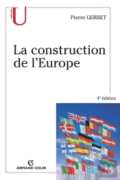 La Construction De L'Europe