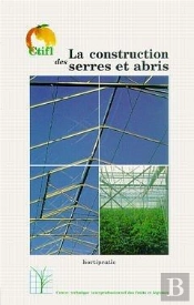 La Construction Des Serres Et Abris Hortipratic