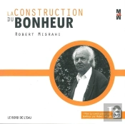 La Construction Du Bonheur