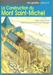 La Construction Du Mont-Saint-Michel