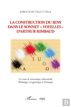 Bertrand.pt - La Construction Du Sens Dans Le Sonnet Voyelles D'Arthur Rimbaud