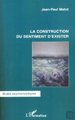Bertrand.pt - La Construction Du Sentiment D'Exister