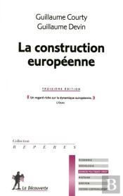 La Construction Europeenne 3ed