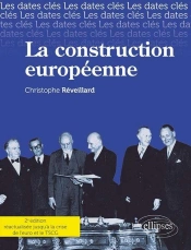La Construction Europeenne