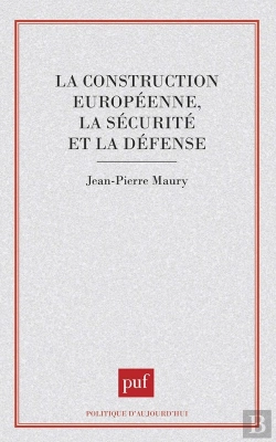 Bertrand.pt - La Construction Européenne, La Sécurité Et La Défense