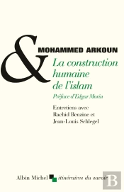 La Construction Humaine De L'Islam