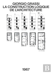 La Construction Logique De L'Architecture