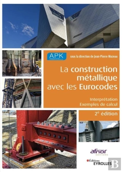 Bertrand.pt - La Construction Metallique Avec Les Eurocodes - Calcul Des Batiments Simples