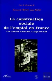 La Construction Sociale De L'Emploi En France